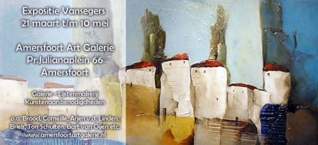 Expositie Vansegers bij Amersfoort Art Galerie