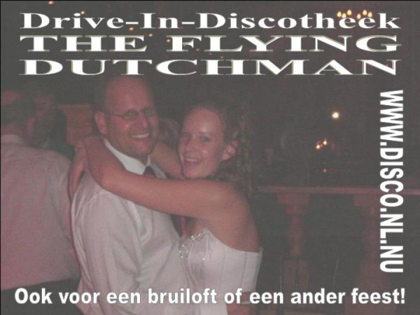 Drive-In-Discotheek The Flying Dutchman