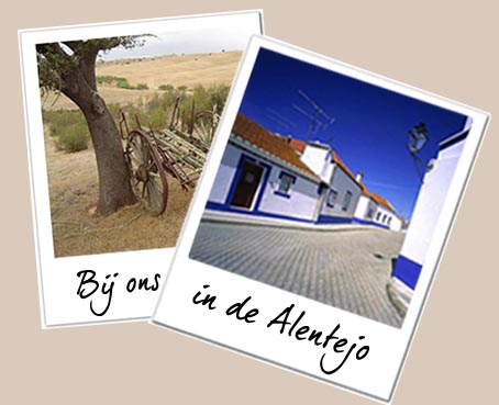 Bij ons in de Alentejo...